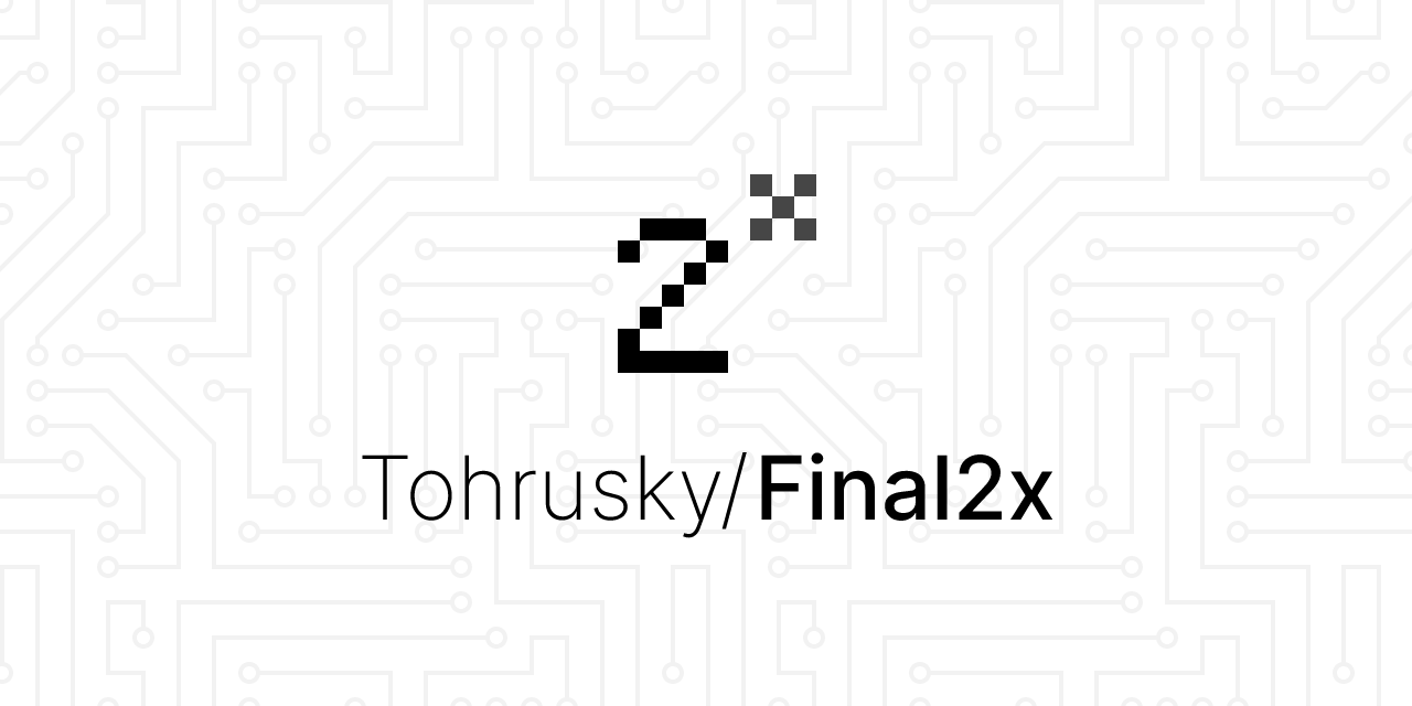 TensoRaws/Final2x